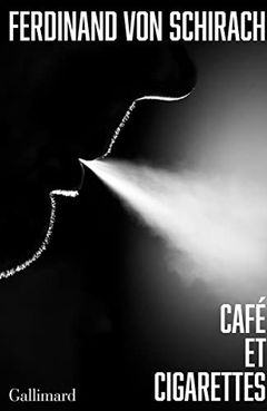 Café et cigarettes (Kaffee und Zigaretten), Gallimard, Frankreich